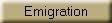 Emigration