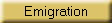 Emigration